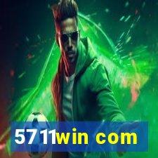 5711win com